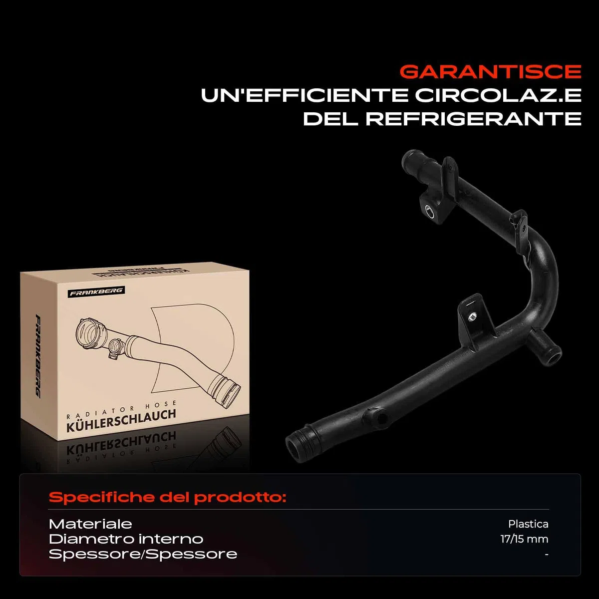 Frankberg Tubo del radiatore Tubo dell'acqua di raffreddamento Compatibile con A3 8P1 A3 Cabriolet 8P7 A3 Sportback 8PA Altea 5P1 Altea XL 5P5 5P8 Cordoba 6L2 Ibiza III 6L1 Replace# 03G121065AC